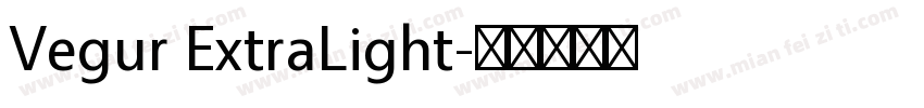 Vegur ExtraLight字体转换